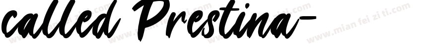 called Prestina字体转换